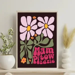Oferta limitowana Mam to w pi*dzie (dark version) Plakat z przekleństwem