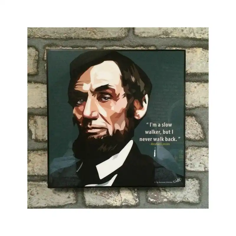 Obraz "Abraham Lincoln - I‘m a slow walker, but I never walk back" Bonami Tylko dziś