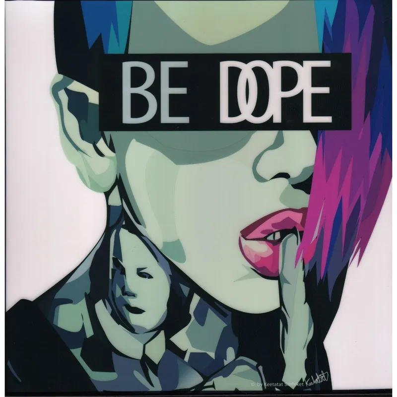 Zamów dziś Obraz "Be Dope" Bonami