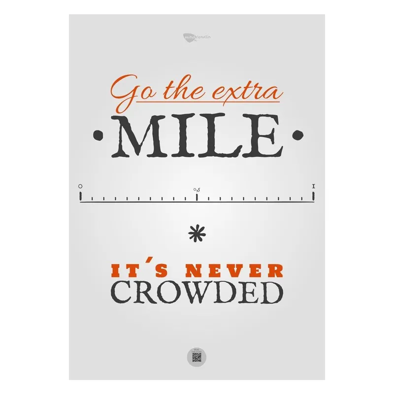 Plakat Go the extra mile. It‘s never crowded, 70x50 cm Bonami Dodaj do koszyka